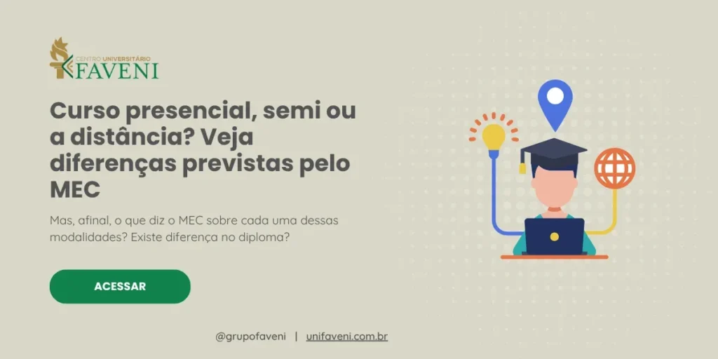 Curso presencial, semi ou a distância Veja diferenças previstas pelo MEC (2)