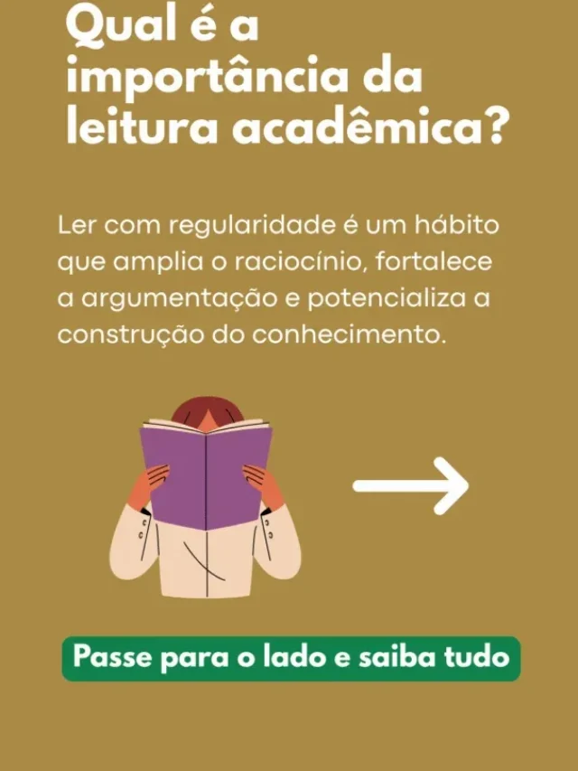 Qual é a importância da leitura acadêmica