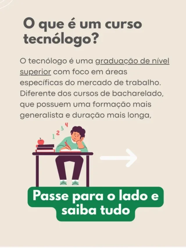 O que é um curso tecnólogo?
