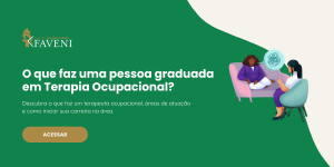 O que faz uma pessoa graduada em Terapia Ocupacional
