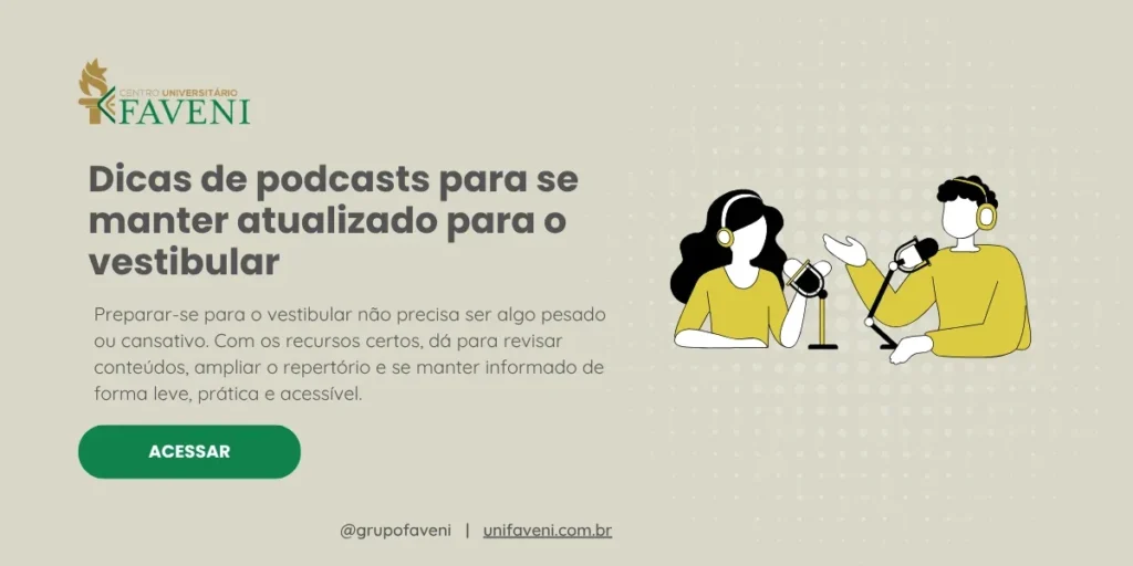 Dicas de podcasts para se manter atualizado para o vestibular