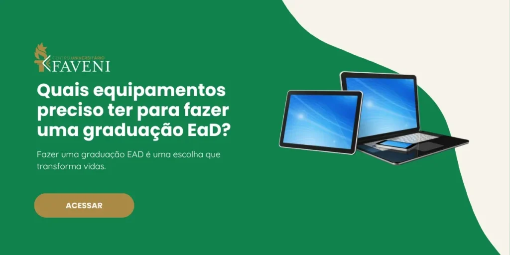 Quais equipamentos preciso ter para fazer uma graduação EaD