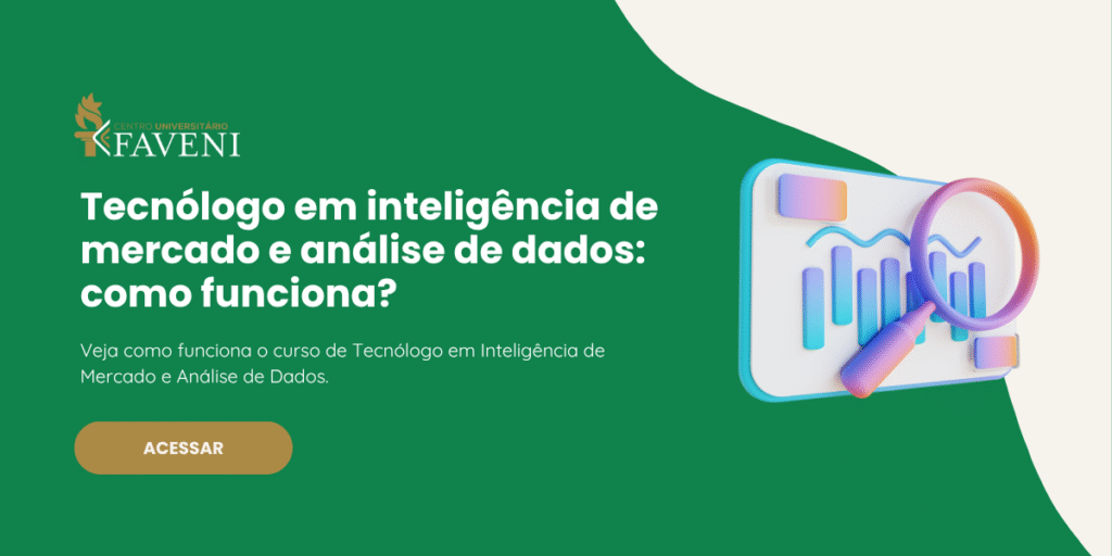Tecnólogo em inteligência de mercado e análise de dados como funciona