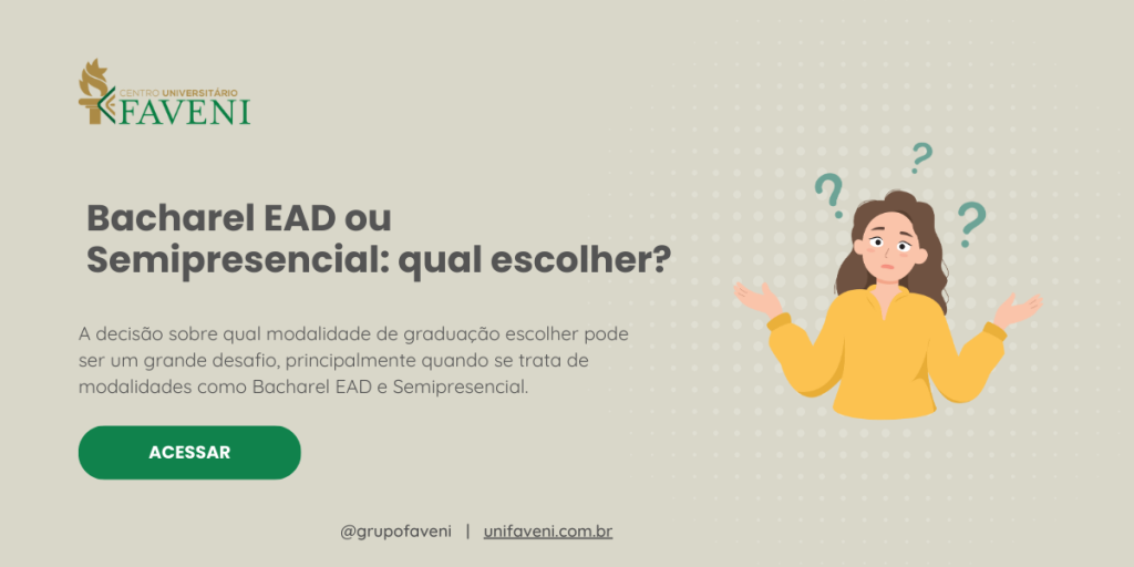 Bacharel EAD ou Semipresencial qual escolher