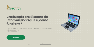 Graduação em Sistema de Informação O que é, como funciona e as oportunidades da área