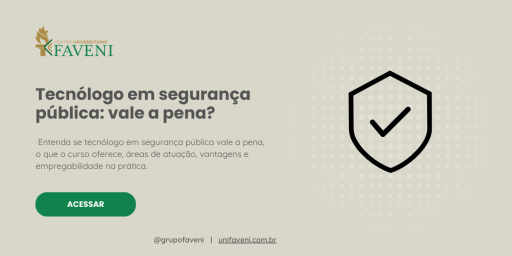 Tecnólogo em segurança pública vale a pena