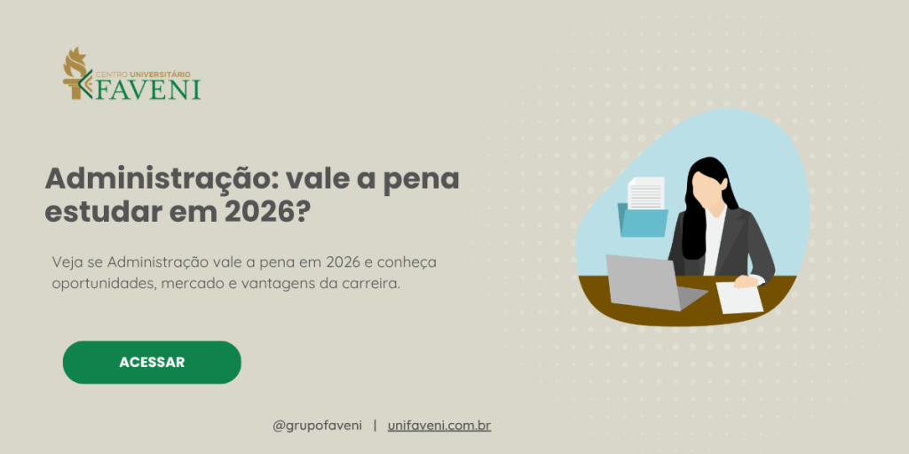 Administração vale a pena estudar em 2026