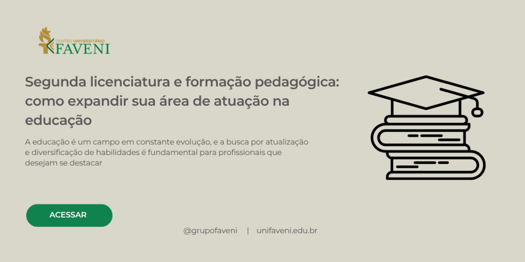 Segunda licenciatura e formação pedagógica como expandir sua área de atuação na educação