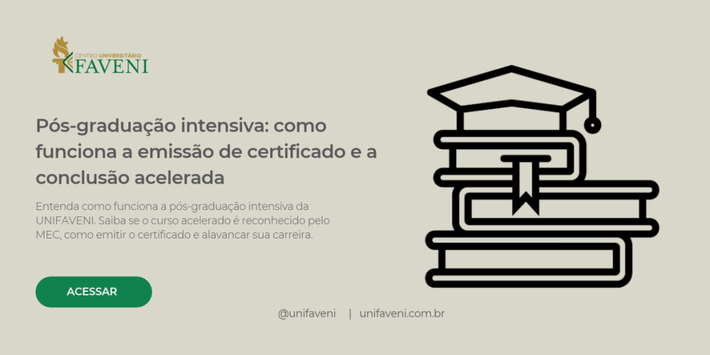 Pós-graduação intensiva: como funciona a emissão de certificado e a conclusão acelerada